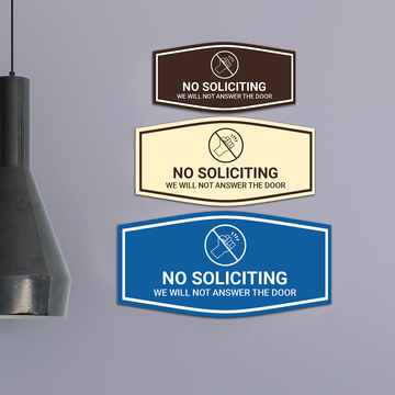 Fancy No Soliciting We Will Not Answer The Door Wall or Door Sign